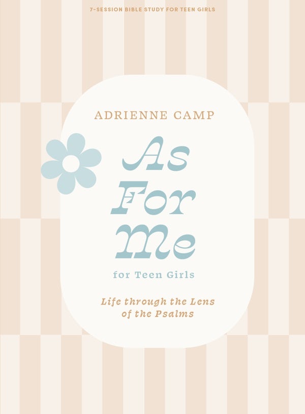 Cover image for As for Me - Teen Girls' Bible Study Book, isbn: 9781087779829