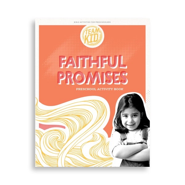 Cover image for Teamkid: Faithful Promises - Preschool Activity Book, isbn: 9781087783871