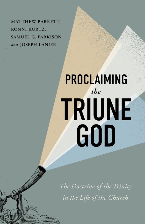 Cover image for Proclaiming the Triune God, isbn: 9781087785165