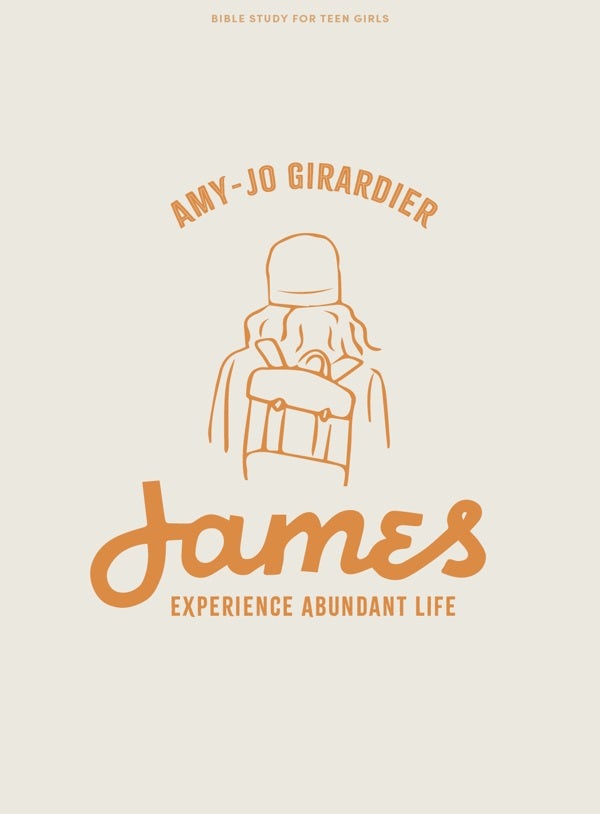 Cover image for James - Teen Girls' Bible Study Book, isbn: 9781087786322