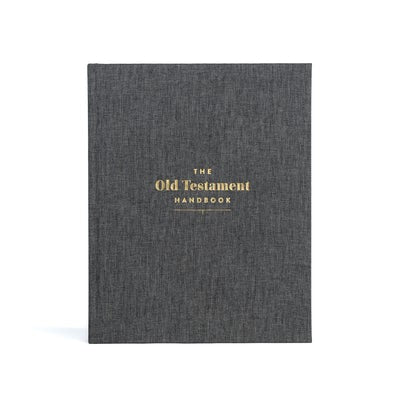 Cover image for The Old Testament Handbook, Charcoal Cloth Over Board, isbn: 9781087787244