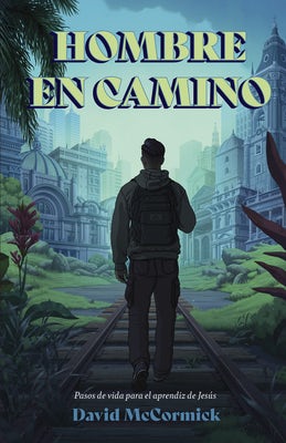 Cover image for Hombre En Camino, isbn: 9781087788845