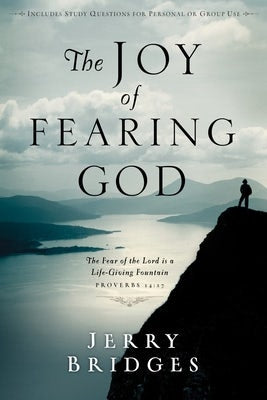 Cover image for The Joy of Fearing God, isbn: 9781400070640