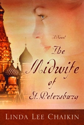 Cover image for The Midwife of St. Petersburg, isbn: 9781400070831