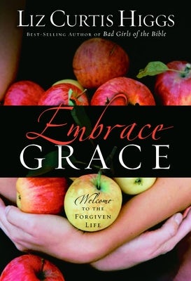 Cover image for Embrace Grace, isbn: 9781400072187