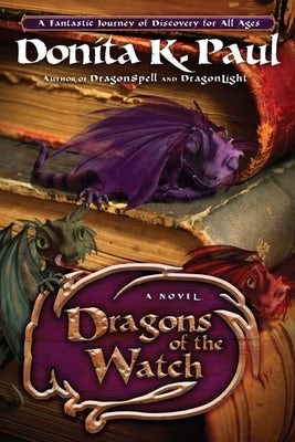Cover image for Dragons of the Watch, isbn: 9781400073412