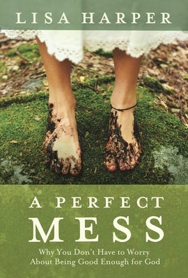 Cover image for A Perfect Mess, isbn: 9781400074792