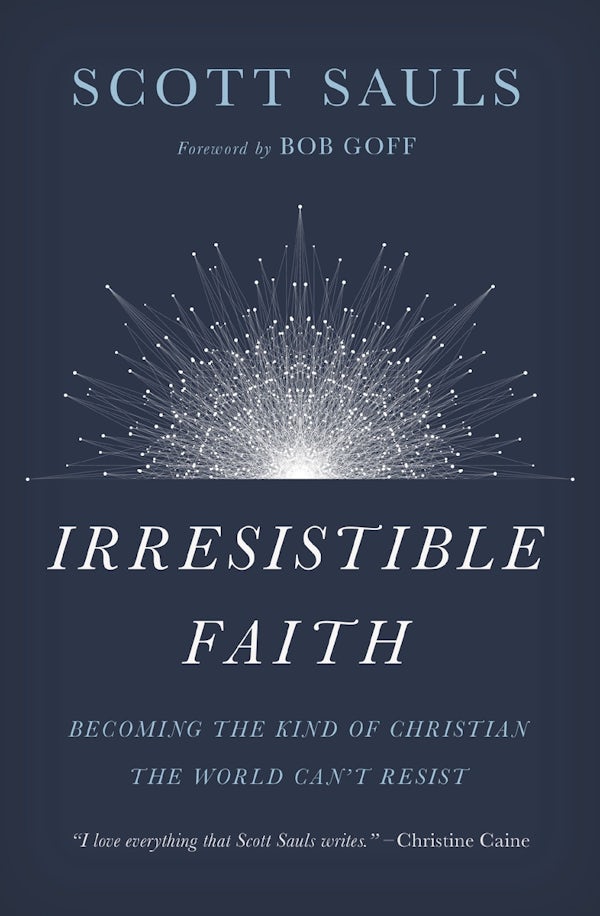 Cover image for Irresistible Faith, isbn: 9781400201792