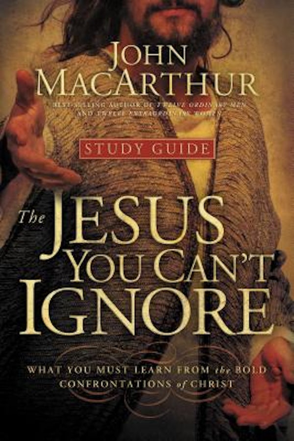 Cover image for The Jesus You Can't Ignore (Study Guide), isbn: 9781400202294