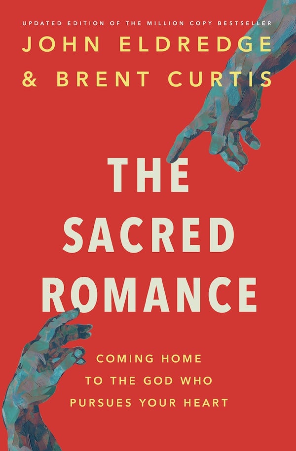 Cover image for The Sacred Romance Revised and Updated Edition, isbn: 9781400202959