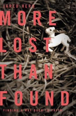 Cover image for More Lost Than Found, isbn: 9781400203031