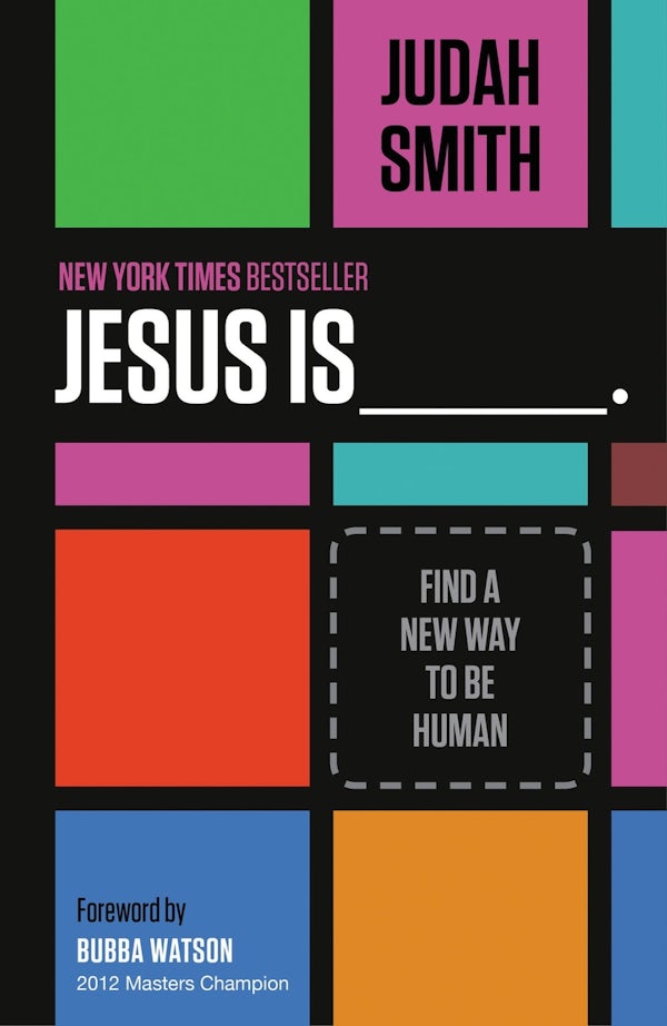 Cover image for Jesus Is _______., isbn: 9781400204755