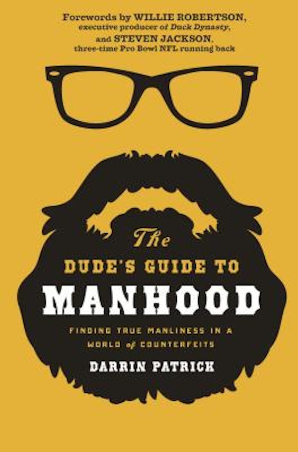 Cover image for The Dude's Guide to Manhood, isbn: 9781400205479