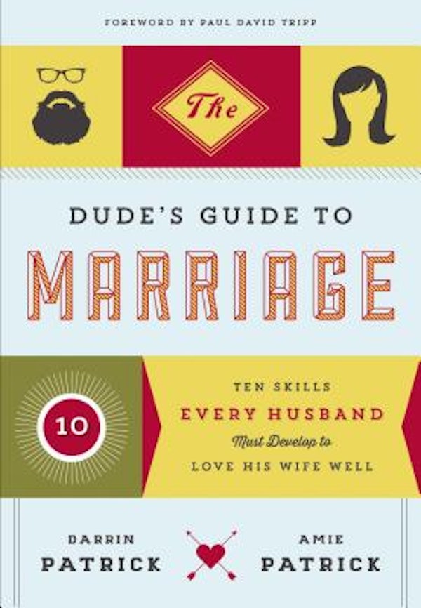 Cover image for The Dude's Guide to Marriage, isbn: 9781400205493