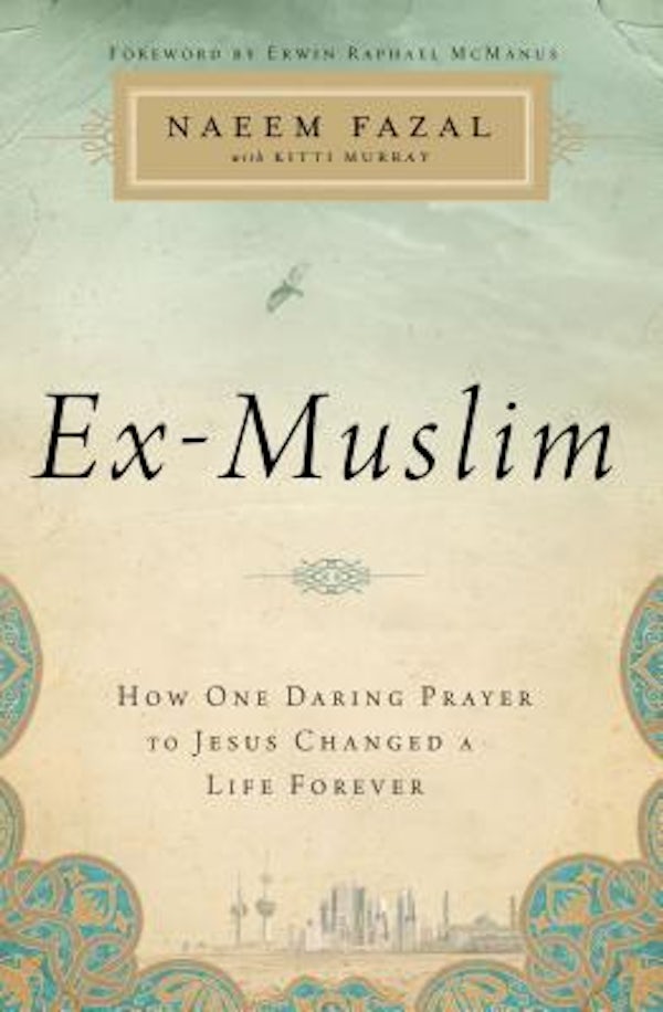 Cover image for The Ex-Muslim, isbn: 9781400206070