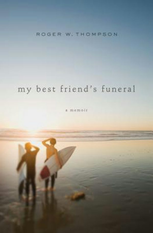 Cover image for My Best Friend's Funeral, isbn: 9781400206131