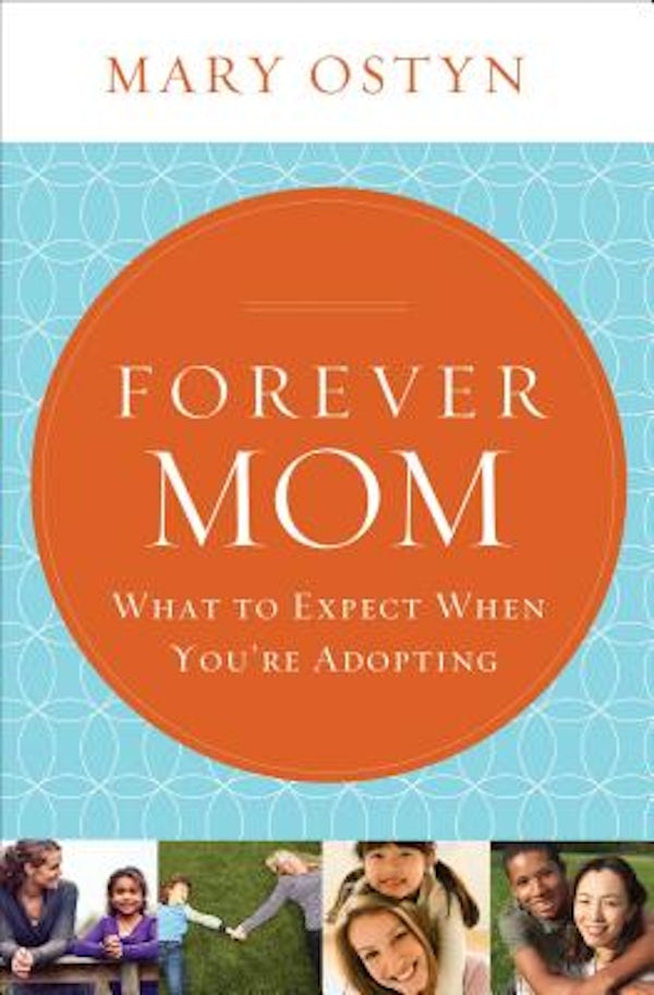Cover image for Forever Mom, isbn: 9781400206230