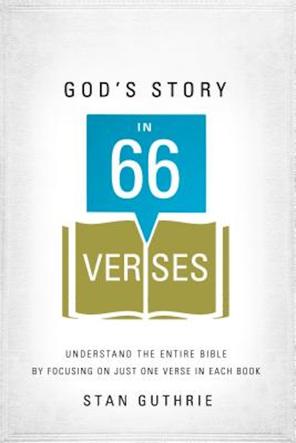 Cover image for God's Story in 66 Verses, isbn: 9781400206421