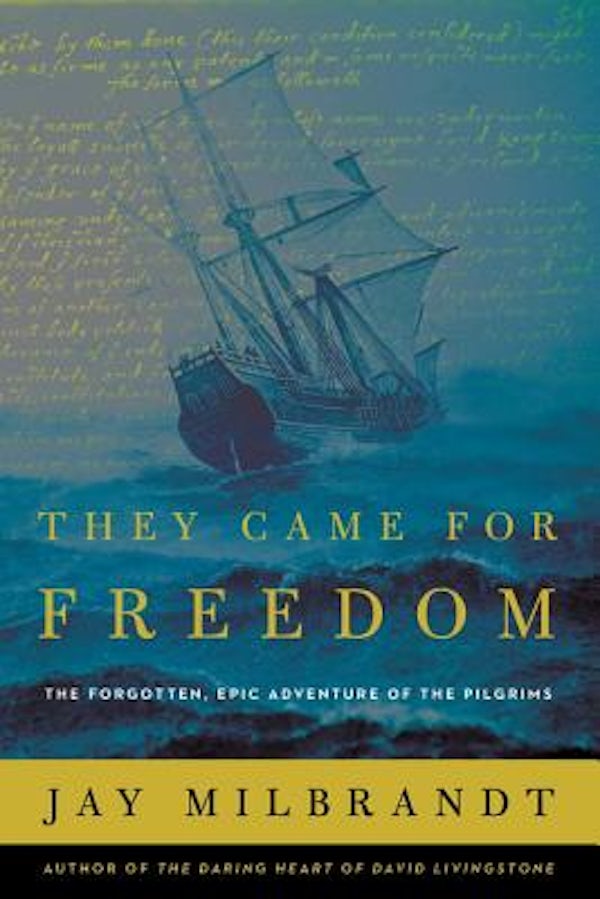 Cover image for They Came for Freedom, isbn: 9781400207619
