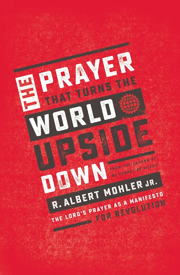 Cover image for The Prayer That Turns the World Upside Down, isbn: 9781400207626