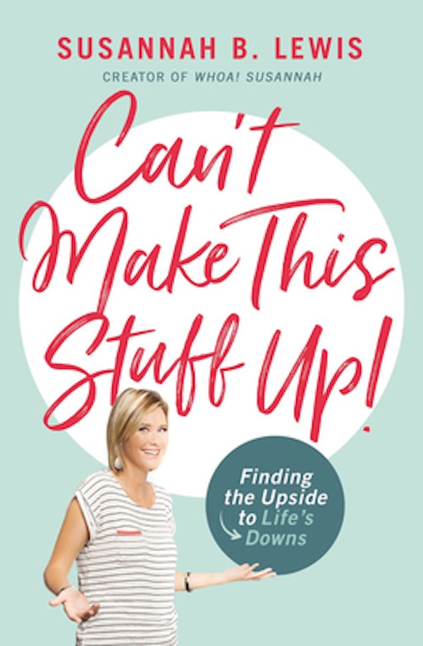 Cover image for Can't Make This Stuff Up!, isbn: 9781400208012