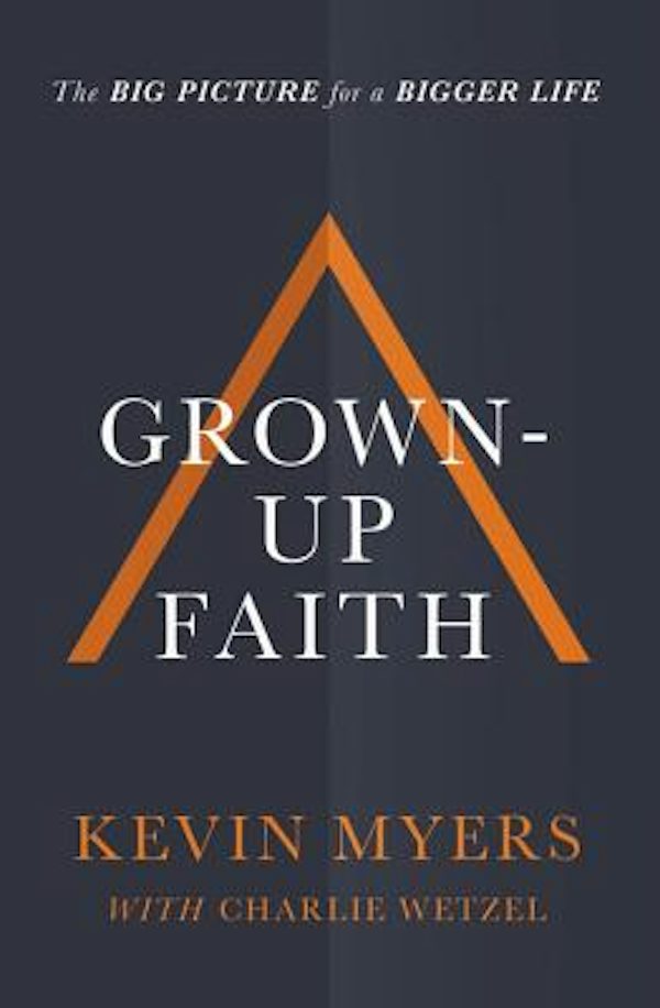 Cover image for Grown-Up Faith, isbn: 9781400208456
