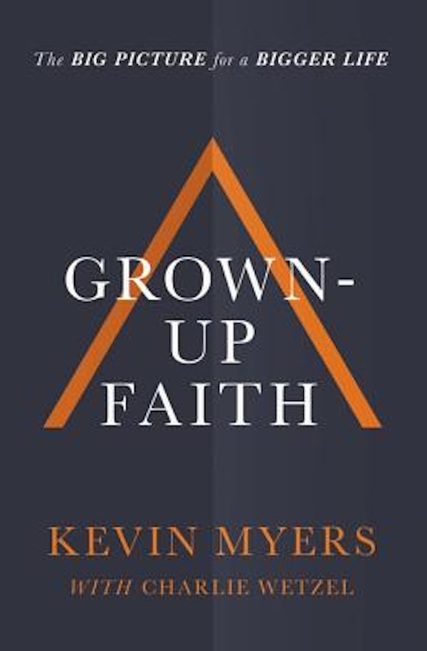 Cover image for Grown-Up Faith, isbn: 9781400208456
