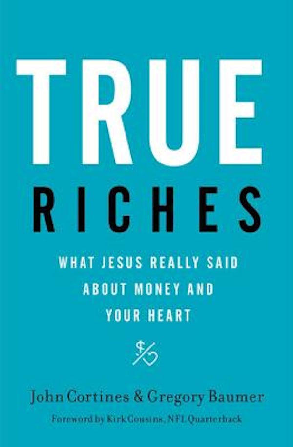 Cover image for True Riches, isbn: 9781400208531