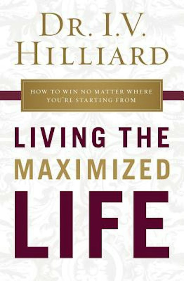 Cover image for Living the Maximized Life, isbn: 9781400209002