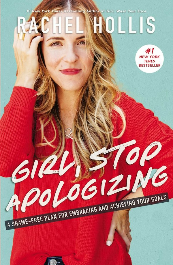 Cover image for Girl, Stop Apologizing, isbn: 9781400209606