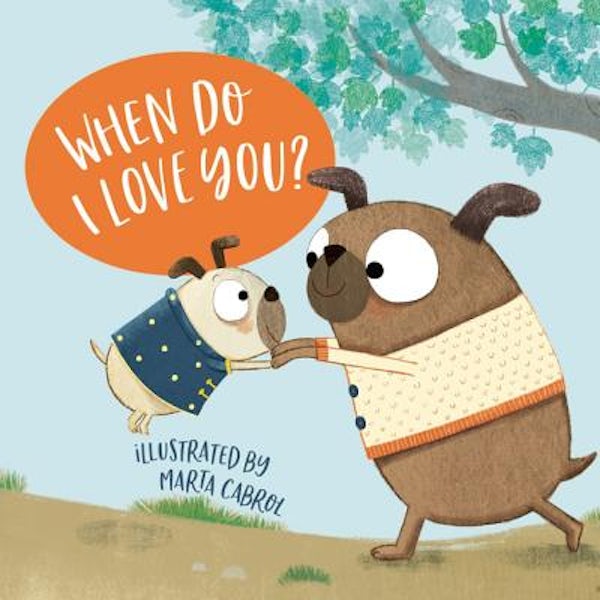 Cover image for When Do I Love You?, isbn: 9781400209903