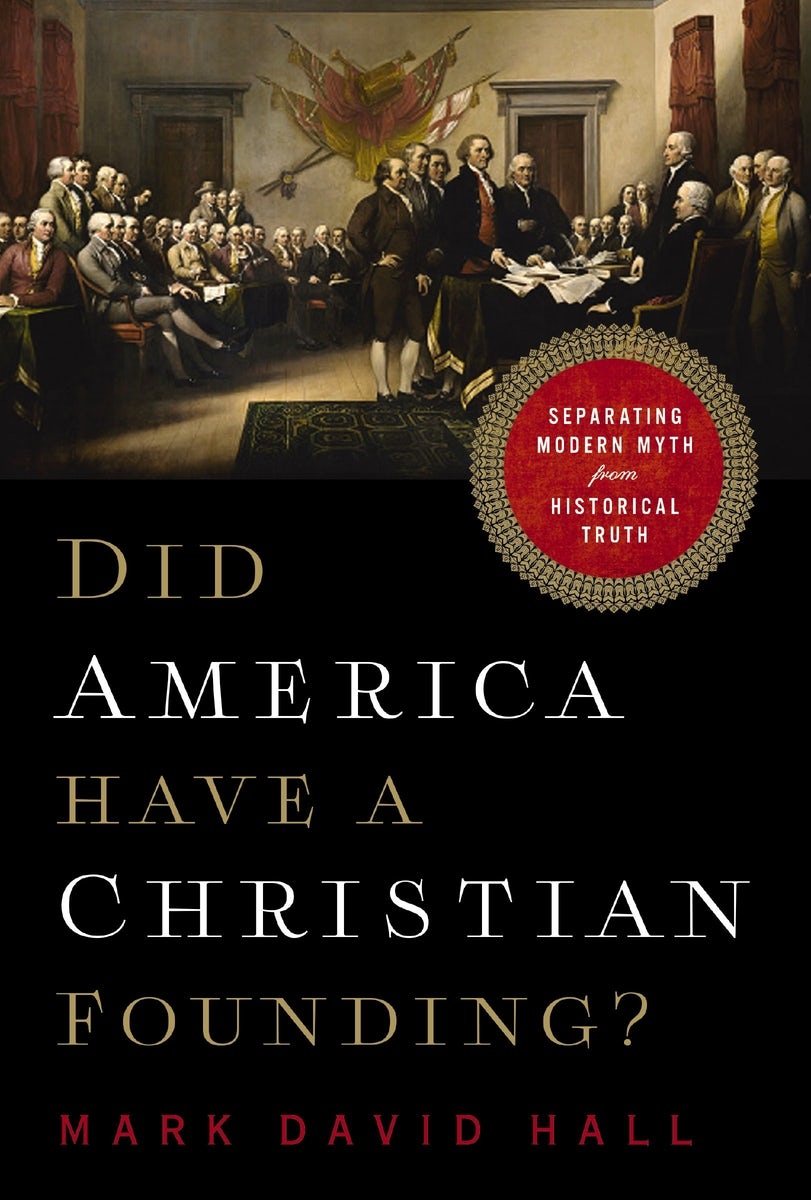 Cover image for Did America Have a Christian Founding?, isbn: 9781400211135