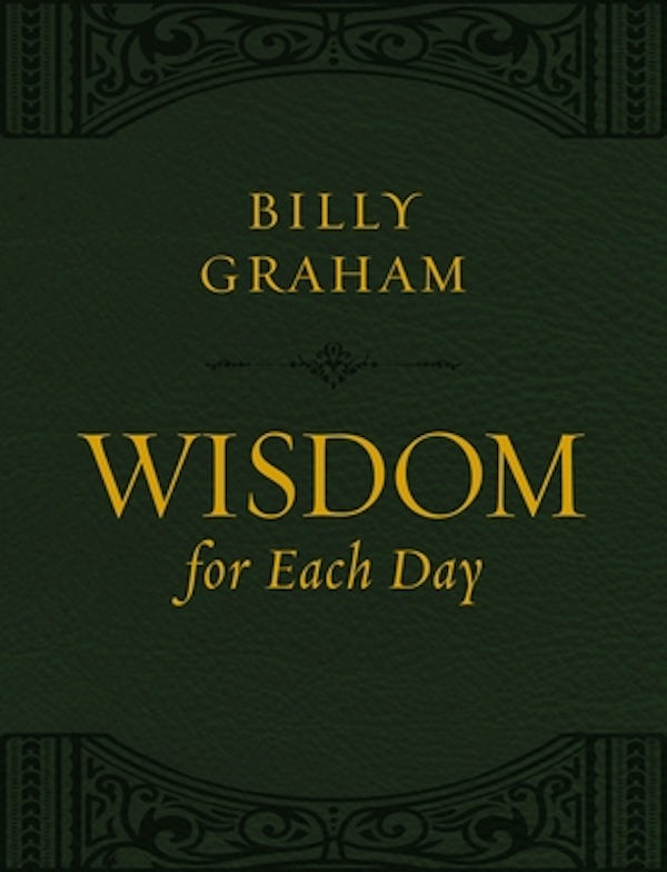 Cover image for Wisdom for Each Day (Large Text Leathersoft), isbn: 9781400211234
