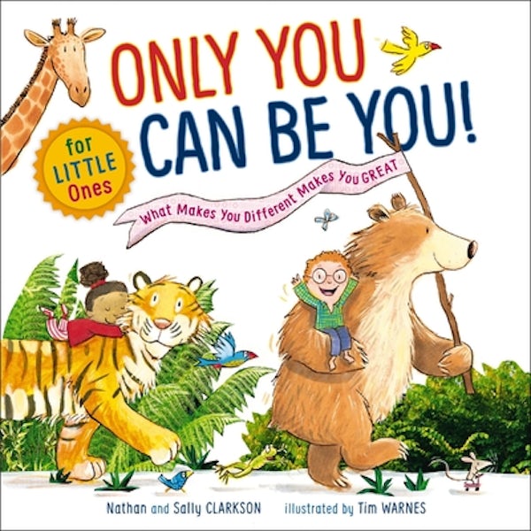 Cover image for Only You Can Be You for Little Ones, isbn: 9781400211449