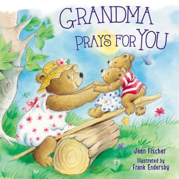 Cover image for Grandma Prays for You, isbn: 9781400212095