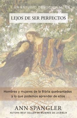 Cover image for El Lejos de Ser Perfectos, isbn: 9781400212880