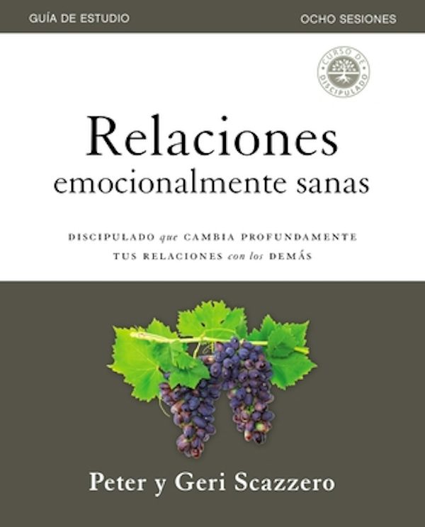 Cover image for Relaciones Emocionalmente Sanas - Gu�a de Estudio, isbn: 9781400213108