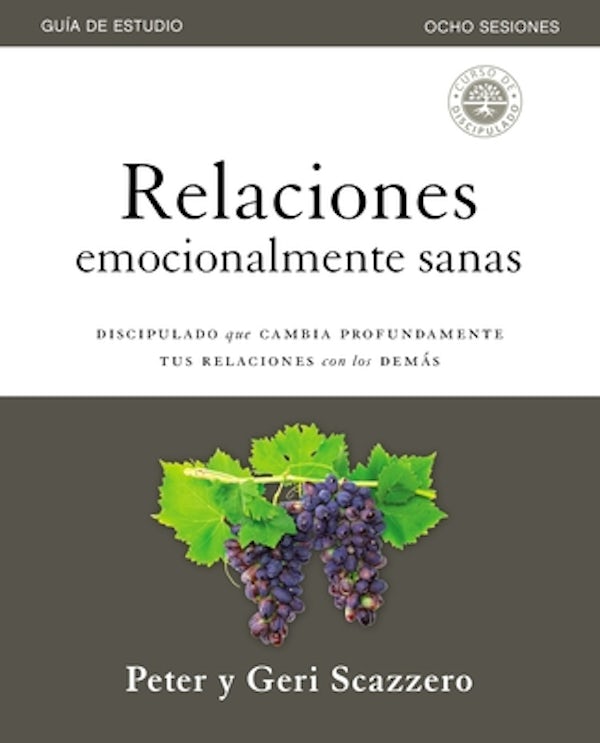 Cover image for Relaciones Emocionalmente Sanas - Gu�a de Estudio, isbn: 9781400213108