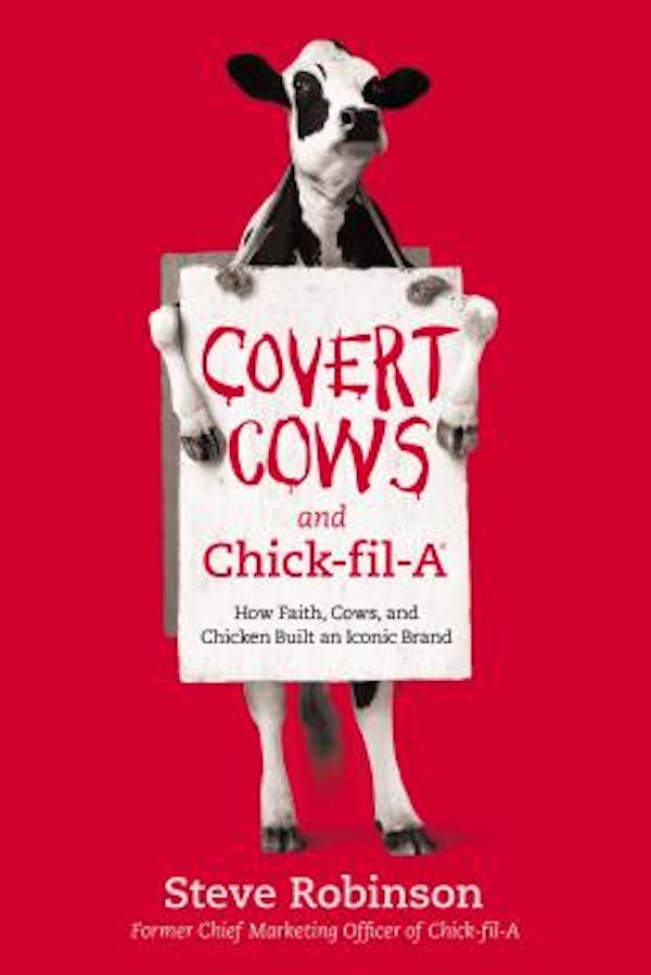 Cover image for Covert Cows and Chick-Fil-A, isbn: 9781400213160