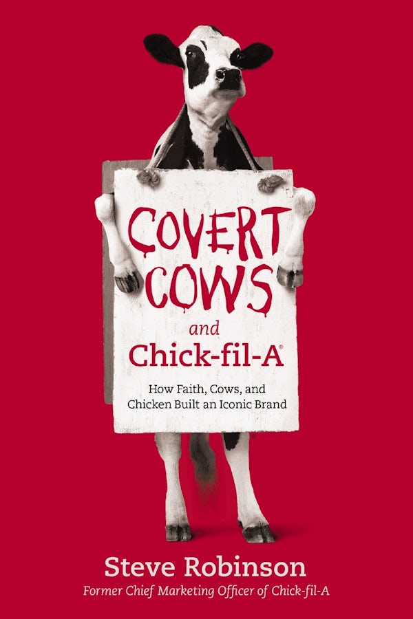 Cover image for Covert Cows and Chick-Fil-A, isbn: 9781400213221