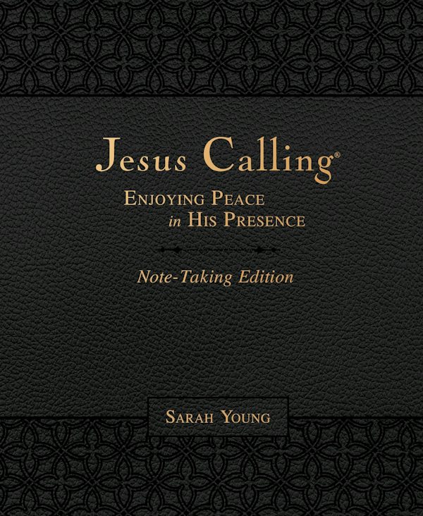 Cover image for Jesus Calling Note-Taking Edition, Leathersoft, Black, with Full Scriptures, isbn: 9781400213702