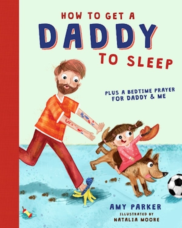 Cover image for How to Get a Daddy to Sleep, isbn: 9781400214624