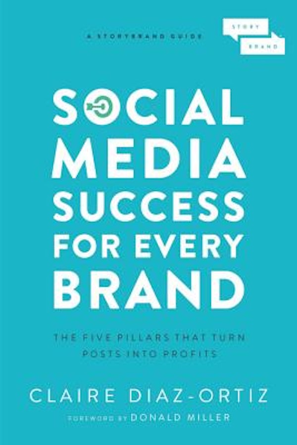 Cover image for Social Media Success for Every Brand, isbn: 9781400214969