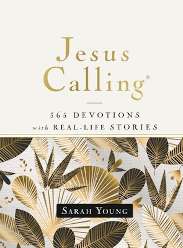 Cover image for Jesus Calling, 365 Devotions with Real-Life Stories, Hardcover, with Full Scriptures, isbn: 9781400215058