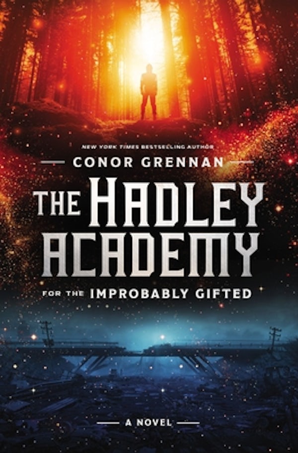 Cover image for The Hadley Academy for the Improbably Gifted, isbn: 9781400215348