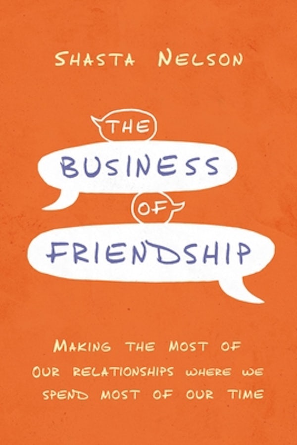 Cover image for The Business of Friendship, isbn: 9781400216994