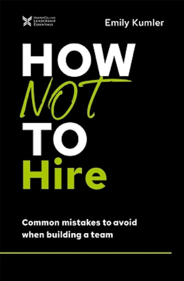 Cover image for How Not to Hire, isbn: 9781400218660