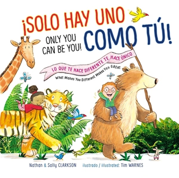 Cover image for Solo Hay Uno Como T�!/Only You Can Be You!, isbn: 9781400218752