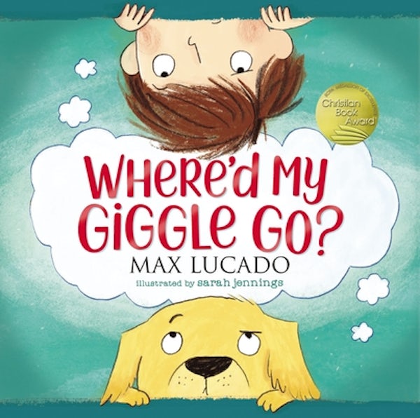 Cover image for Where'd My Giggle Go?, isbn: 9781400220670