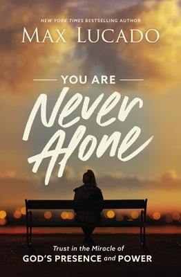 Cover image for You Are Never Alone, isbn: 9781400220991